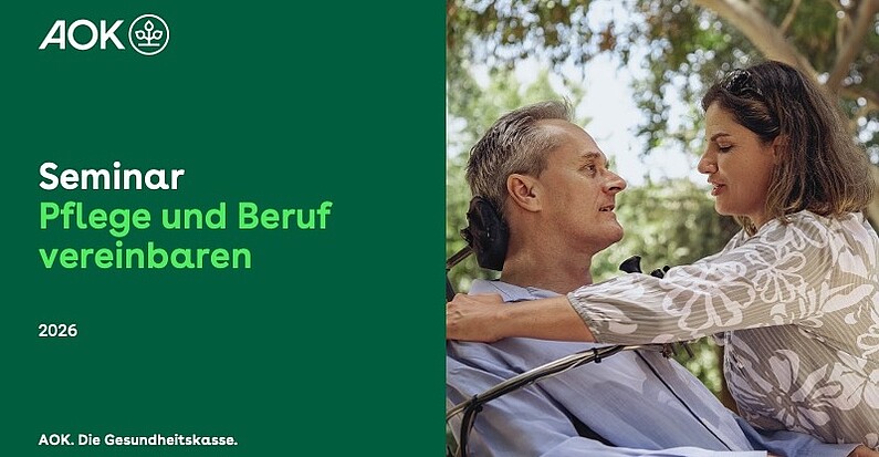 Titelfolie der Präsentation zum Online-Seminar "Beruf und Pflege vereinbaren" (Online-Seminar Pflege und Beruf vereinbaren: Eine Frau kümmert sich um einen Mann im Rollstuhl)