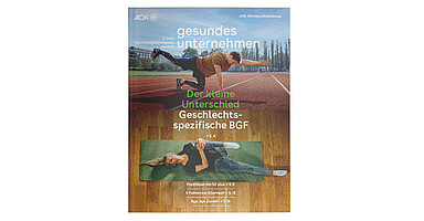 gesundes unternehmen Ausgabe 3-2025: Zweigeteiltes Bild zeigt oben einen Mann bei Dehnübungen auf einer Laufstrecke und unten eine Frau bei Dehnübungen auf einer Yogamatte