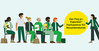 Das Plus an Expertise: Fachseminar für Steuerberatende Eine Illustration einer Seminar-Situation, ein Moderator zeigt auf einen großen gelben Störer. In ihm steht „Das Plus an Expertise: Fachseminar für Steuerberatende“