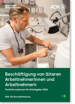 Cover gesundes unternehmen – Fachinformationen für Arbeitgeber 2026 – Beschäftigung von älteren Arbeitnehmerinnen und Arbeitnehmern