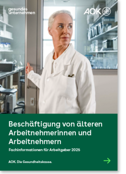 gesundes unternehmen – Fachinformationen für Arbeitgeber 2025 – Beschäftigung von älteren Arbeitnehmerinnen und Arbeitnehmern Cover gesundes unternehmen – Fachinformationen für Arbeitgeber 2025 – Beschäftigung von älteren Arbeitnehmerinnen und Arbeitnehmern