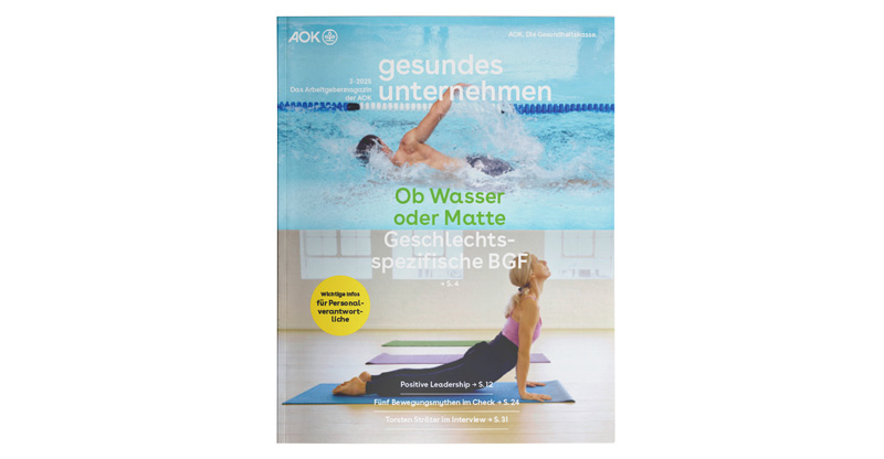 gesundes unternehmen Ausgabe 3-2025: Zweigeteiltes Bild zeigt oben einen Schwimmer und unten eine Frau beim Yoga