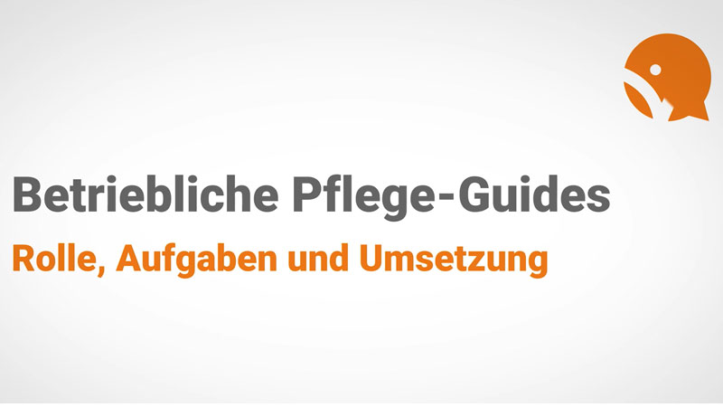 Ein betrieblicher Pflege-Guide unterstützt Mitarbeitende im Betrieb rund um das Thema Angehörigenpflege.