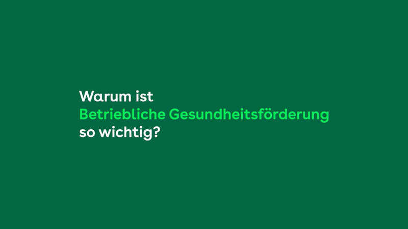 Vorschaubild "Warum ist Betriebliche Gesundheitsförderung so wichtig?"