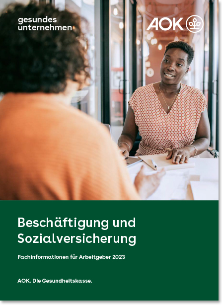 Cover der gesundes unternehmen – Fachinformationen für Arbeitgeber 2023 – Beschäftigung und Sozialversicherung