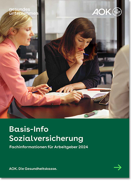 Cover der gesundes unternehmen – Fachinformationen für Arbeitgeber 2024 – Basis-Info zur Sozialversicherung