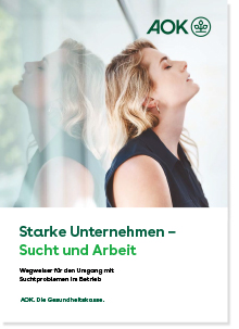Cover der Broschüre „Sucht und Arbeit“