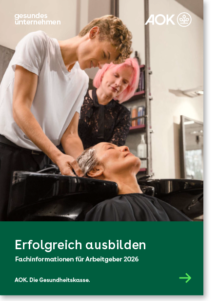 Cover gesundes unternehmen – Fachinformationen für Arbeitgeber 2026 – Erfolgreich ausbilden