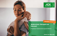 Online-Training Mutterschutz, Elterngeld und Elternzeit Mutterschutz, Elterngeld und zur Elternzeit als Online-Training
