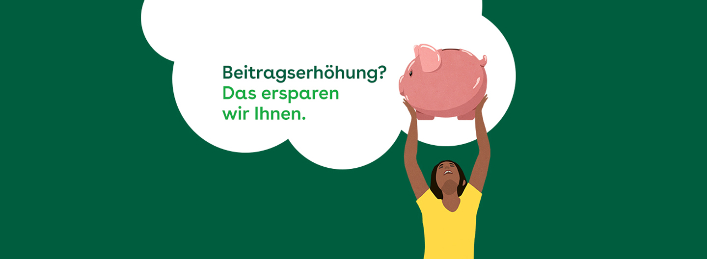 Beitragssatz 2026: Illustration einer Frau im gelben Shirt, die triumphierend ein großes rosa Sparschwein in die Höhe streckt. Im Hintergrund ein grüner Banner mit einer weißen Sprechblase und dem Text: 'Beitragserhöhung? Das ersparen wir Ihnen.'