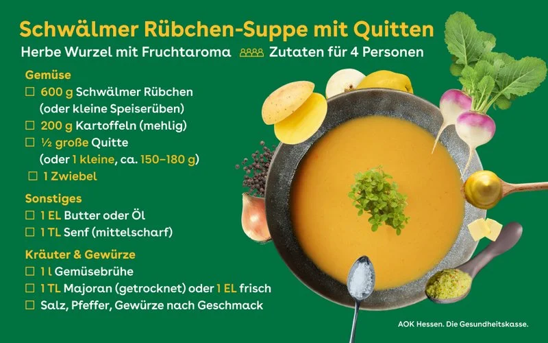Rezept für Schwälmer Rübchensuppe mit Quitten.