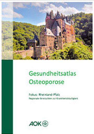 Vorschau: Gesundheitsatlas Rheinland-Pfalz Osteoporose