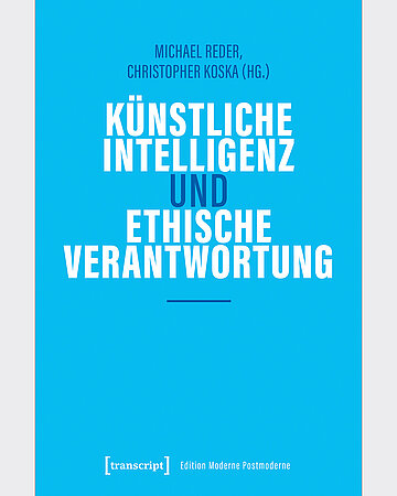 Buchcover: Schriftzug "K&uuml;nstliche Intelligenz und ethische Verantwortung"