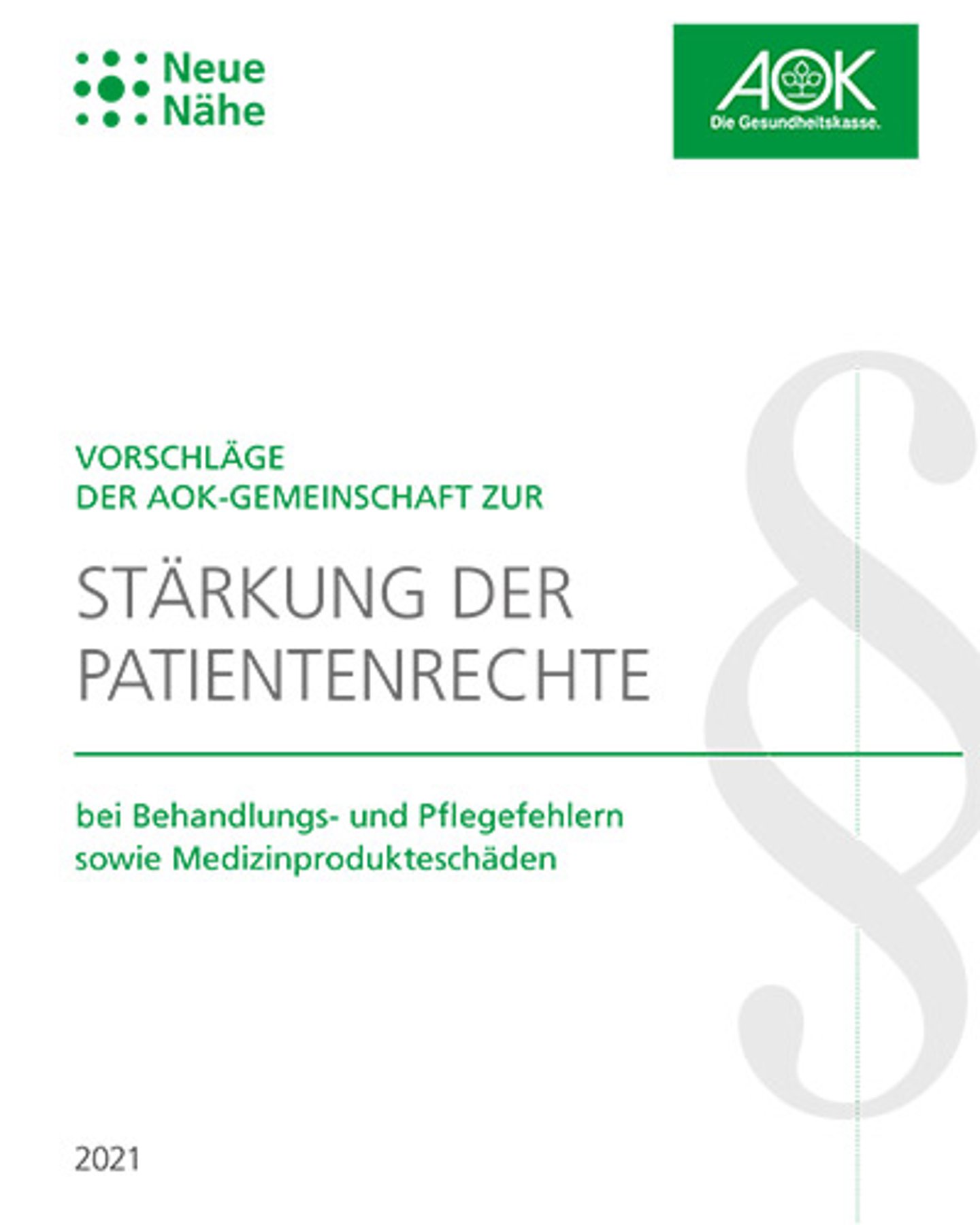 Titelbild: AOK-Positionspapier Stärkung der Patientenrechte bei Behandlungs- und Pflegefehlern sowie Medizinprodukteschäden