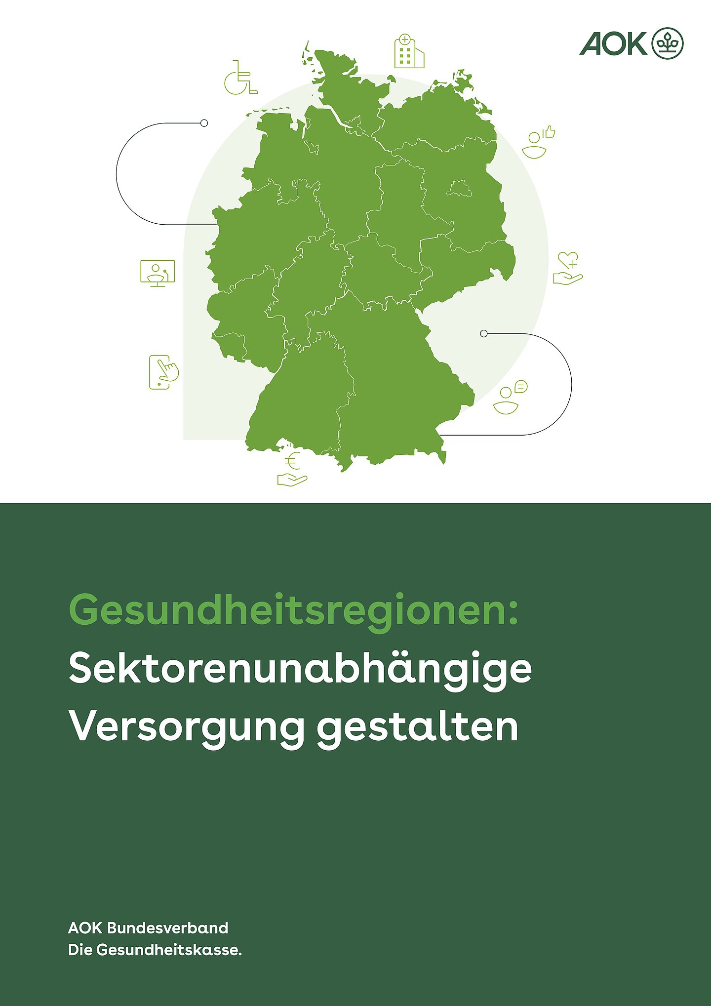 In der oberen Hälfte: Grafische Dartsellung einer Deutschlandkarte in hellgrün und verschiedenen Icons, die Versorgungsthemen illustrieren (Smartphone, Vergütung, Inklusion, Krankenhaus etc.)