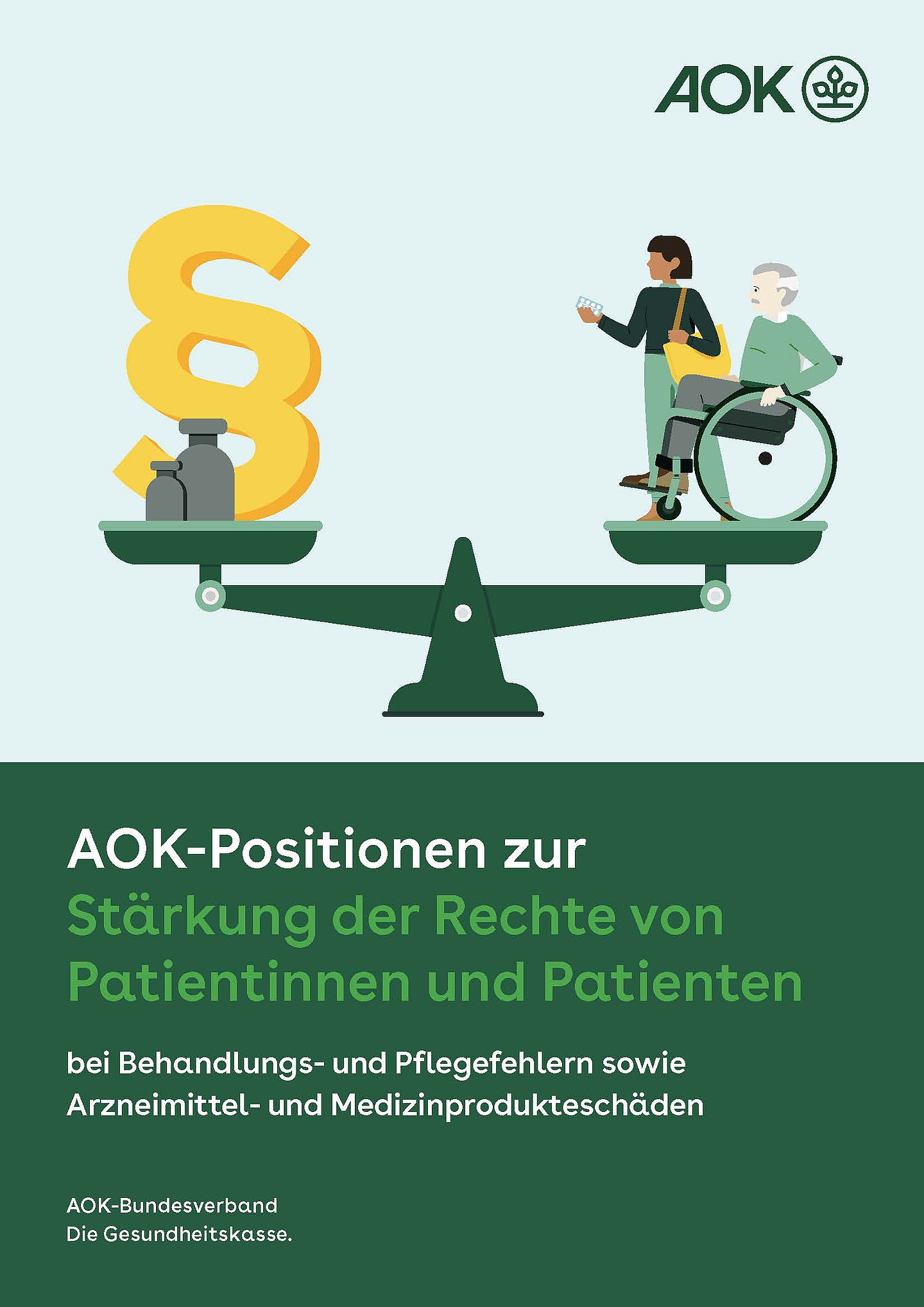 Die grafische Illustration zeigt im oberen Bereich eine Waage. In der linken Schale liegen Gewichte und ein gelbes Pragrafenzeichen. In der rechten Schale steht eine Frau mit einem Tablettenblister in der Hand und eine älterer Rollstuhlfahrer . Die Waage steht im Gleichgewicht. Im unteren Bereich steht der Titel des Positionspapiers