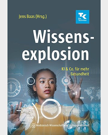 Foto: Cover von: Jens Baas (Hrsg.): Wissensexplosion. Berlin, 2024, MWV
