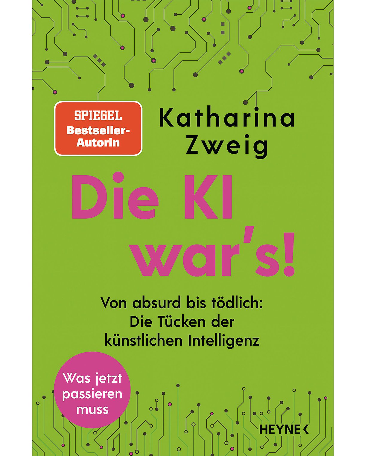 Foto: Buchcover des Buches: Katharina Zweig: Die KI war’s!: Von absurd bis tödlich: Die Tücken der künstlichen Intelligenz. 