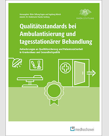 Cover des Buches "Qualit&auml;tsstandards bei Ambulantisierung und tagesstation&auml;rer Behandlung" mit medizinischen Symbolen