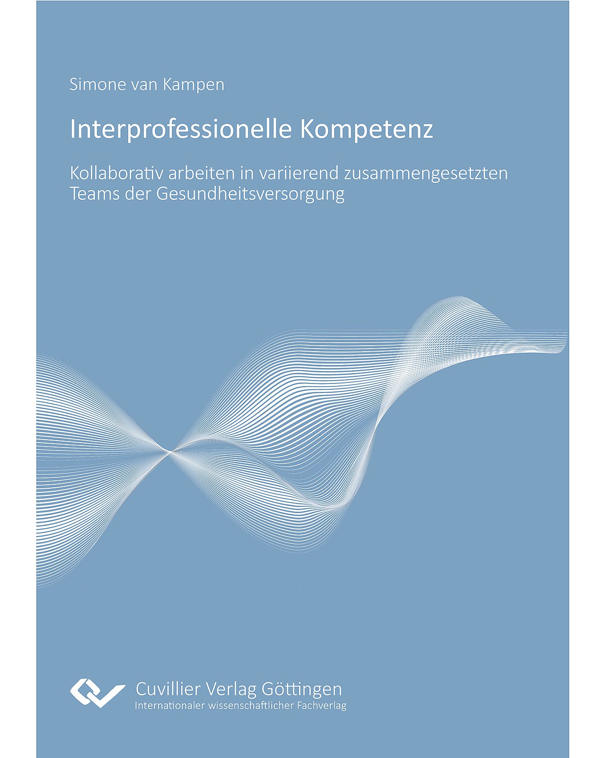 Cover des Buches "Interprofessionelle Kompetenz": Weiße Wellenbewegungen auf hellblauem Grund