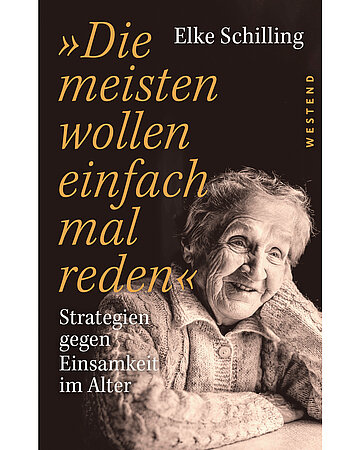 Foto: Buchtitel: Elke Schilling: Die meisten wollen einfach mal reden.