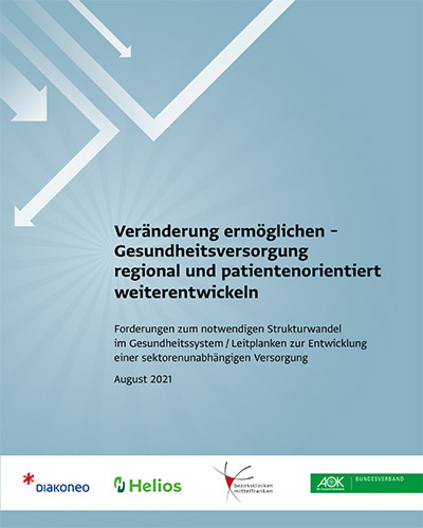 AOK Positionen Veränderung ermöglichen Titelbild AOK-Positionspapier Veränderung ermöglichen, August 2021