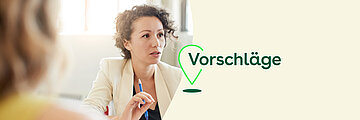 Eine weibliche Person spricht, daneben der Schriftzug "Vorschl&auml;ge"