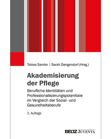 Cover des Buches "Akademisierung der Pflege" Cover des Buches "Akademisierung der Pflege" mit roten un grauen Balken im oberen Drittel