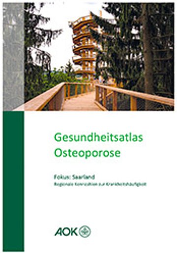 Vorschau: Gesundheitsatlas Saarland Osteoporose